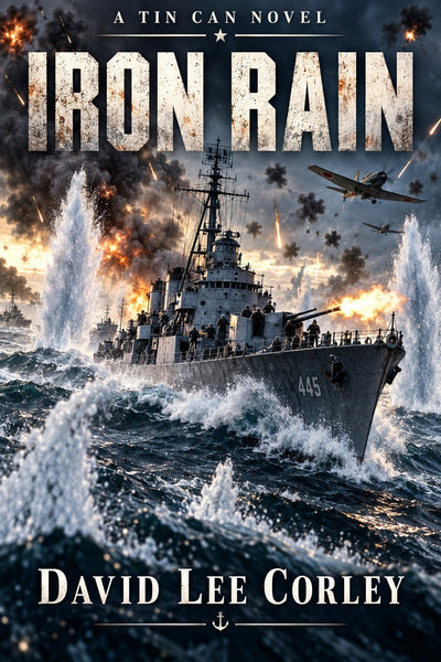 Iron Rain (Tin Can Book 2)
