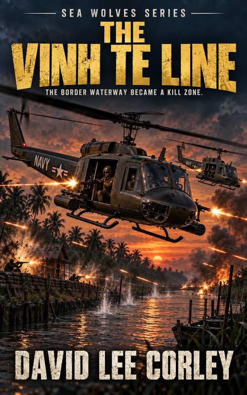 The Vinh Te Line (Sea Wolves Book 3)