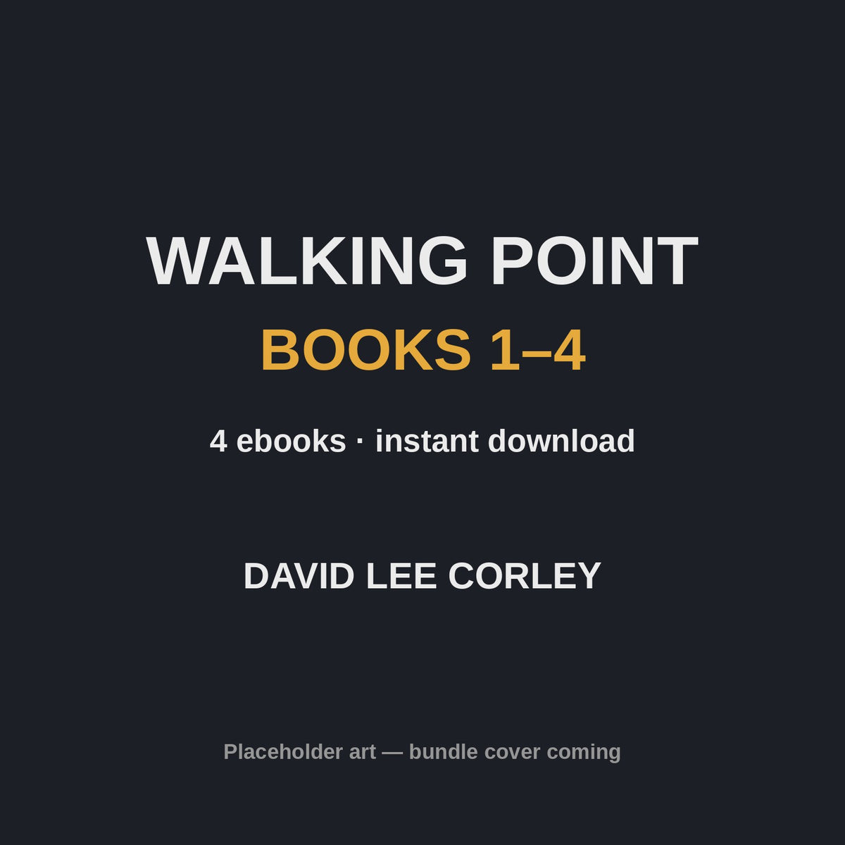 Walking Point Books 1-4 Bundle (placeholder)