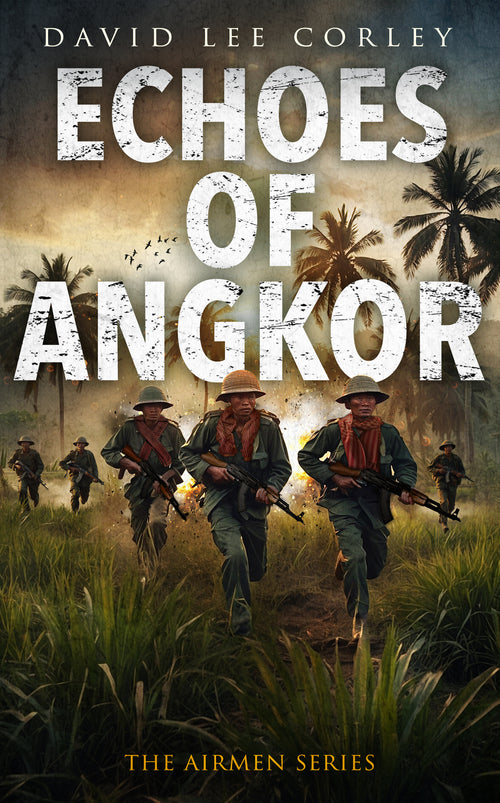 Echoes of Angkor (Airmen Series Book 22)