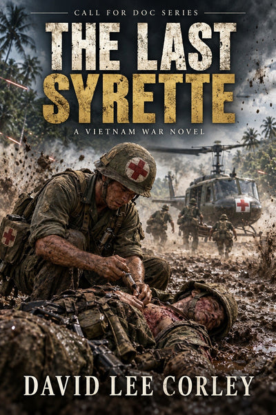 The Last Syrette (Call for Doc Book 2)