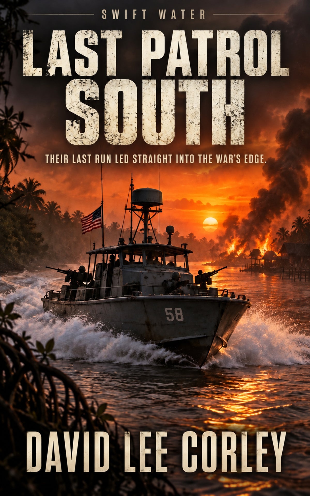 Last Patrol South (Swift Water Book 4) ebook cover