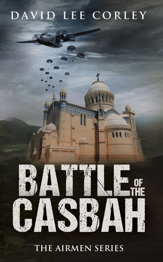 Battle of the Casbah (Airmen Series Book 7)