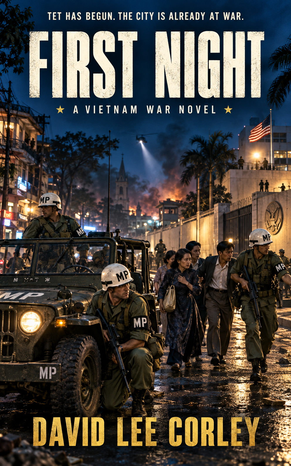 First Night (Saigon MPs Book 2)