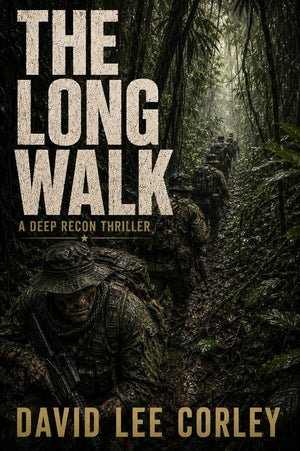 The Long Walk (Deep Recon Series Book 4)