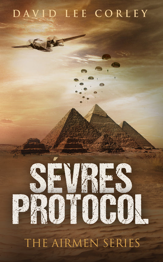 Sevres Protocol (Airmen Series Book 5)
