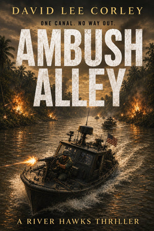 Ambush Alley (River Hawks Series Book 2)